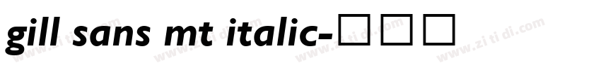 gill sans mt italic字体转换